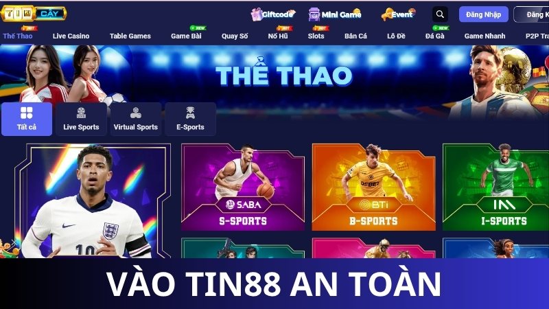 Bước 1: Truy cập Tin88 bằng link chính thức mới nhất