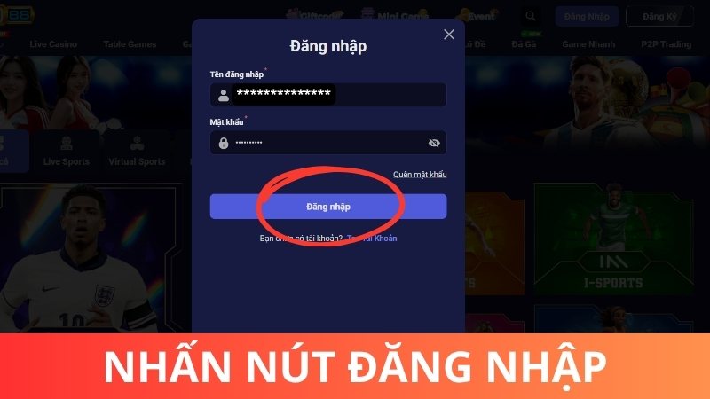 Nhấn nút “ĐĂNG NHẬP” Tin88 để vào nhanh chóng