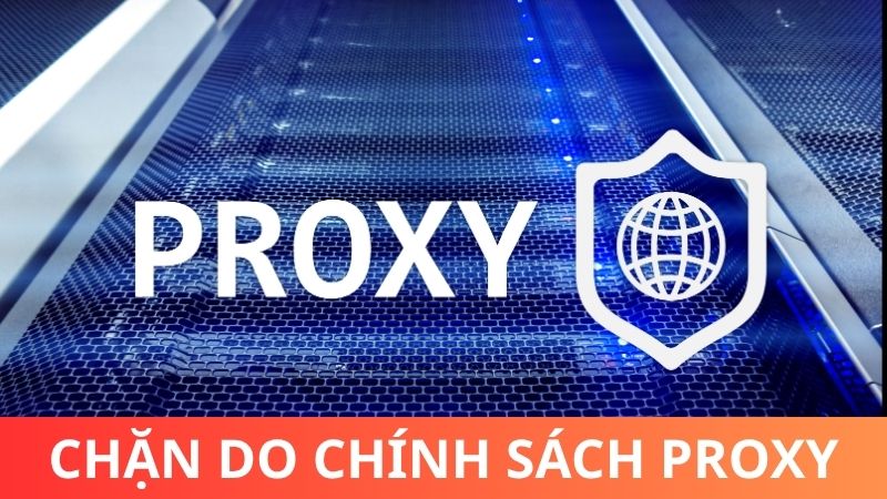 Website Tin88 bị chặn do chính sách proxy